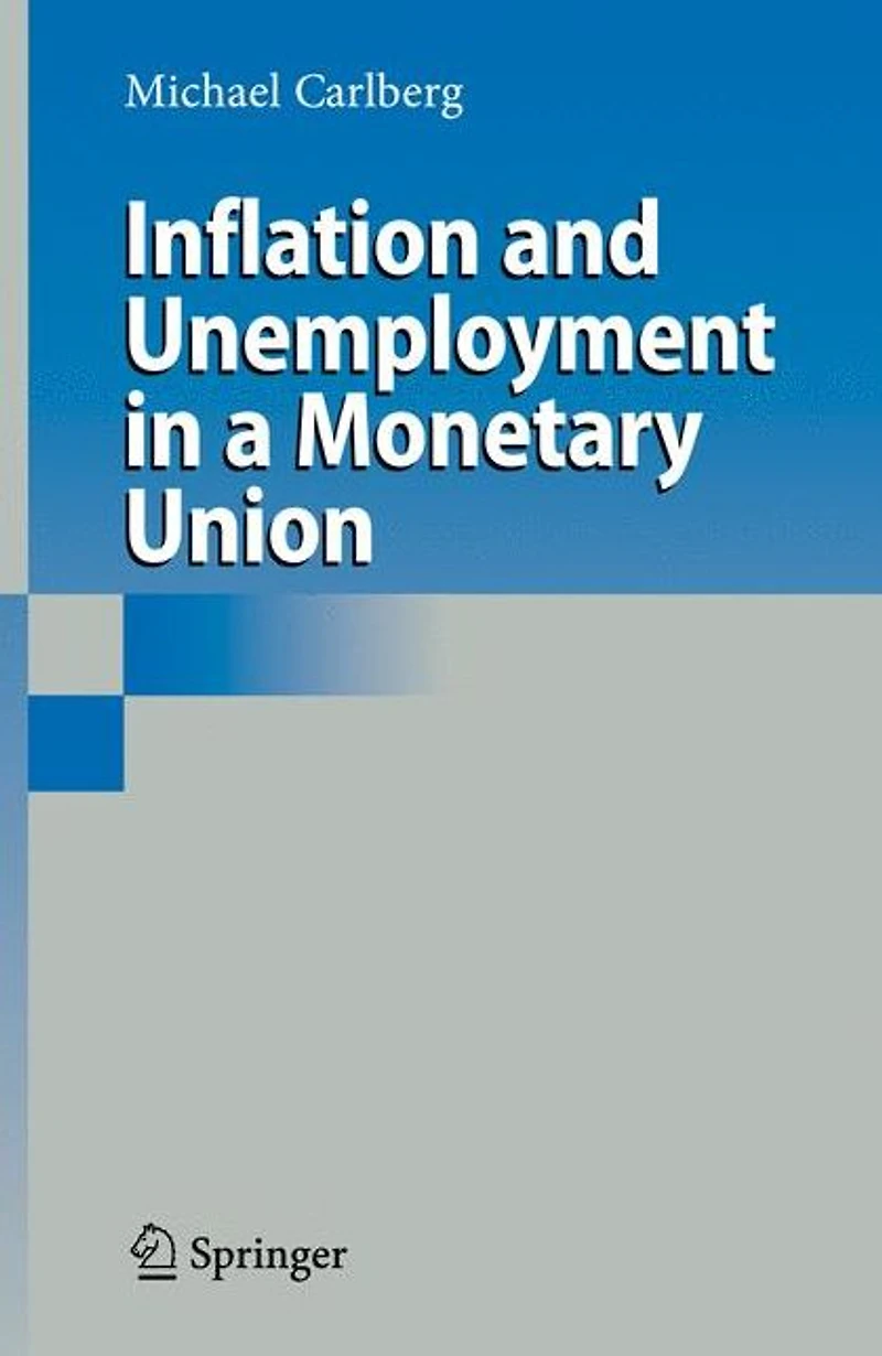 Inflation and Unemployment a Monetary Union