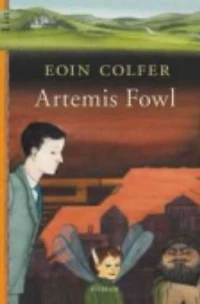 Artemis Fowl (Ein Artemis-Fowl-Roman 1)