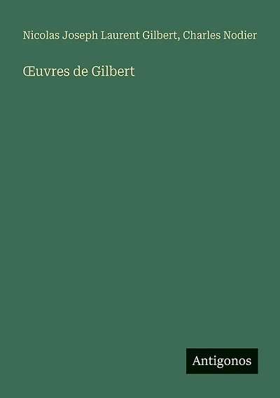 OEuvres de Gilbert