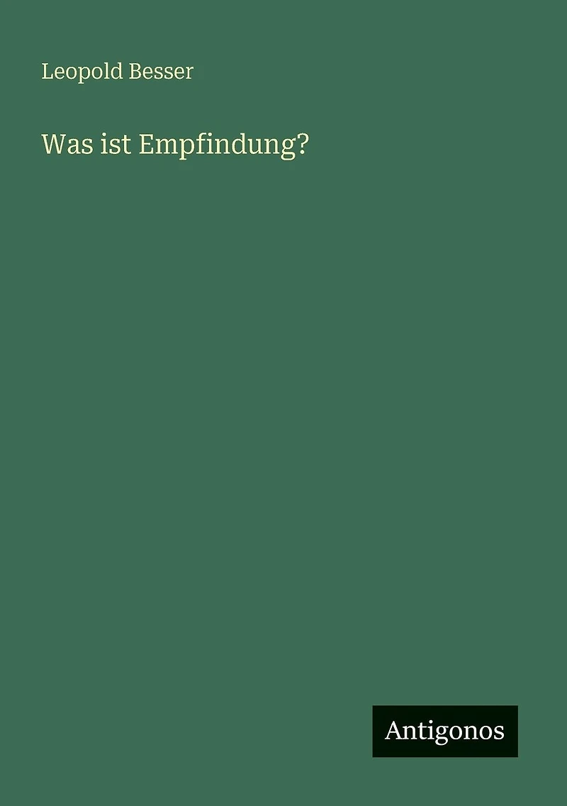 Was ist Empfindung?
