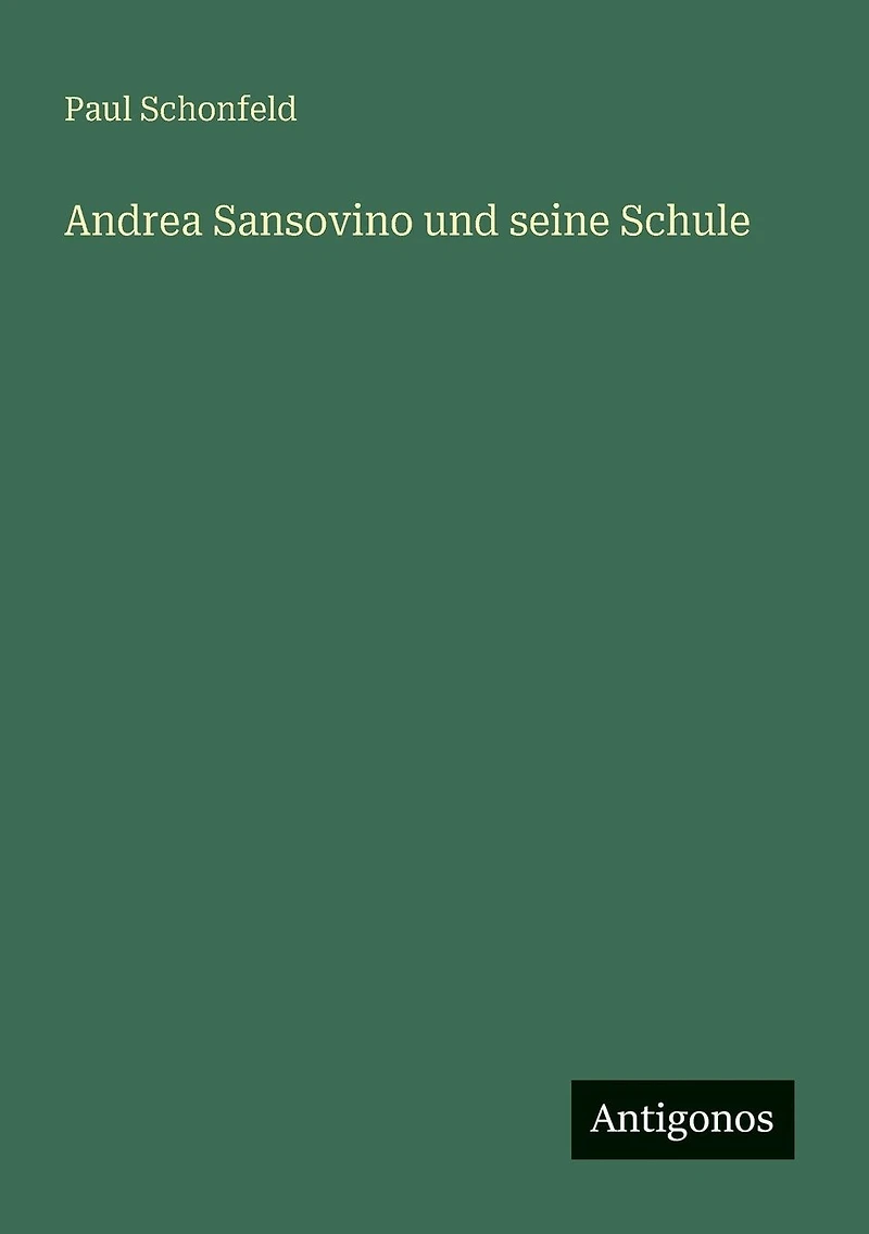Andrea Sansovino und seine Schule