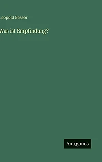Was ist Empfindung?