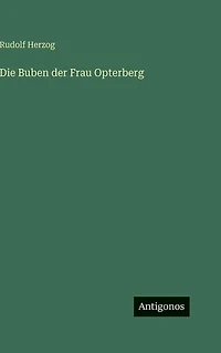 Die Buben der Frau Opterberg