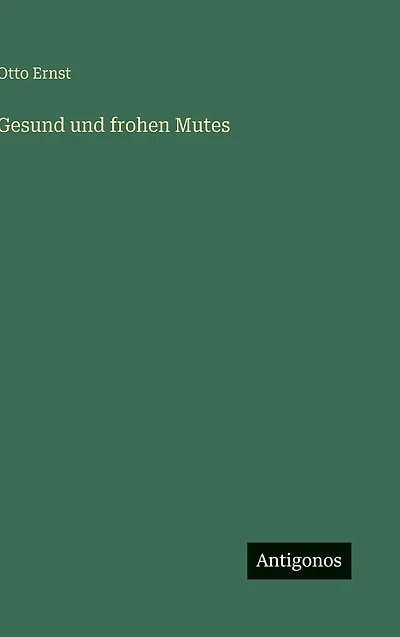 Gesund und frohen Mutes