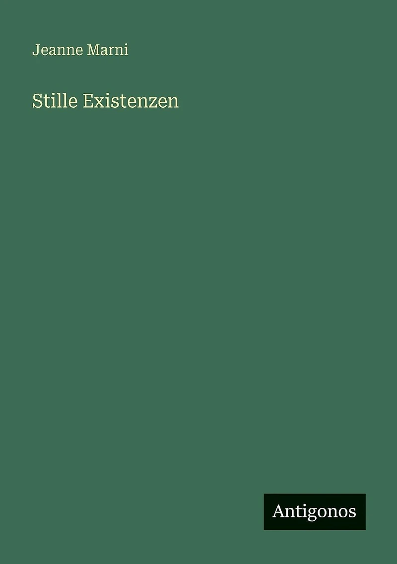 Stille Existenzen