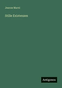 Stille Existenzen