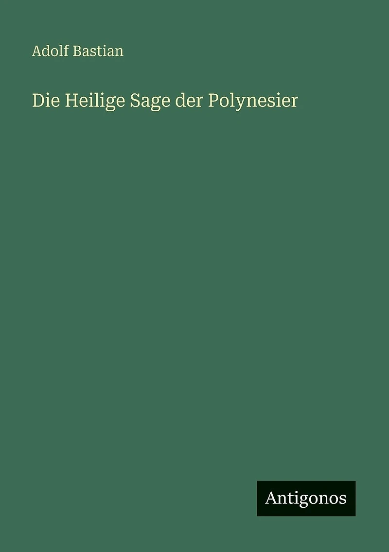 Die Heilige Sage der Polynesier