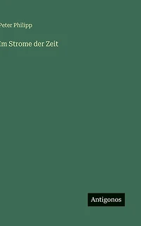 Im Strome der Zeit