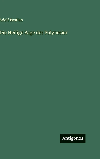 Die Heilige Sage der Polynesier
