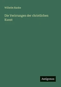 Die Verirrungen der christlichen Kunst