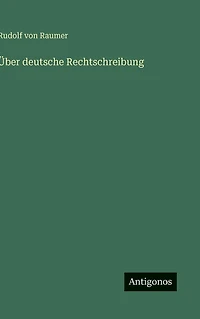 ï¿½ber deutsche Rechtschreibung