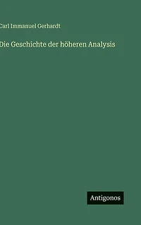 Die Geschichte der hï¿½heren Analysis