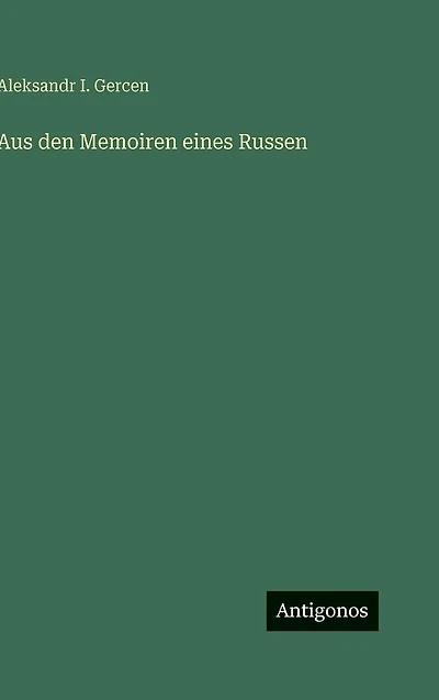 Aus den Memoiren eines Russen