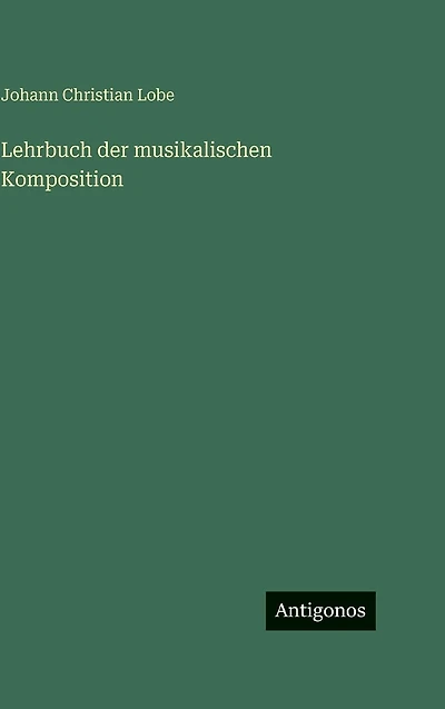 Lehrbuch der musikalischen Komposition