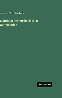 Lehrbuch der musikalischen Komposition