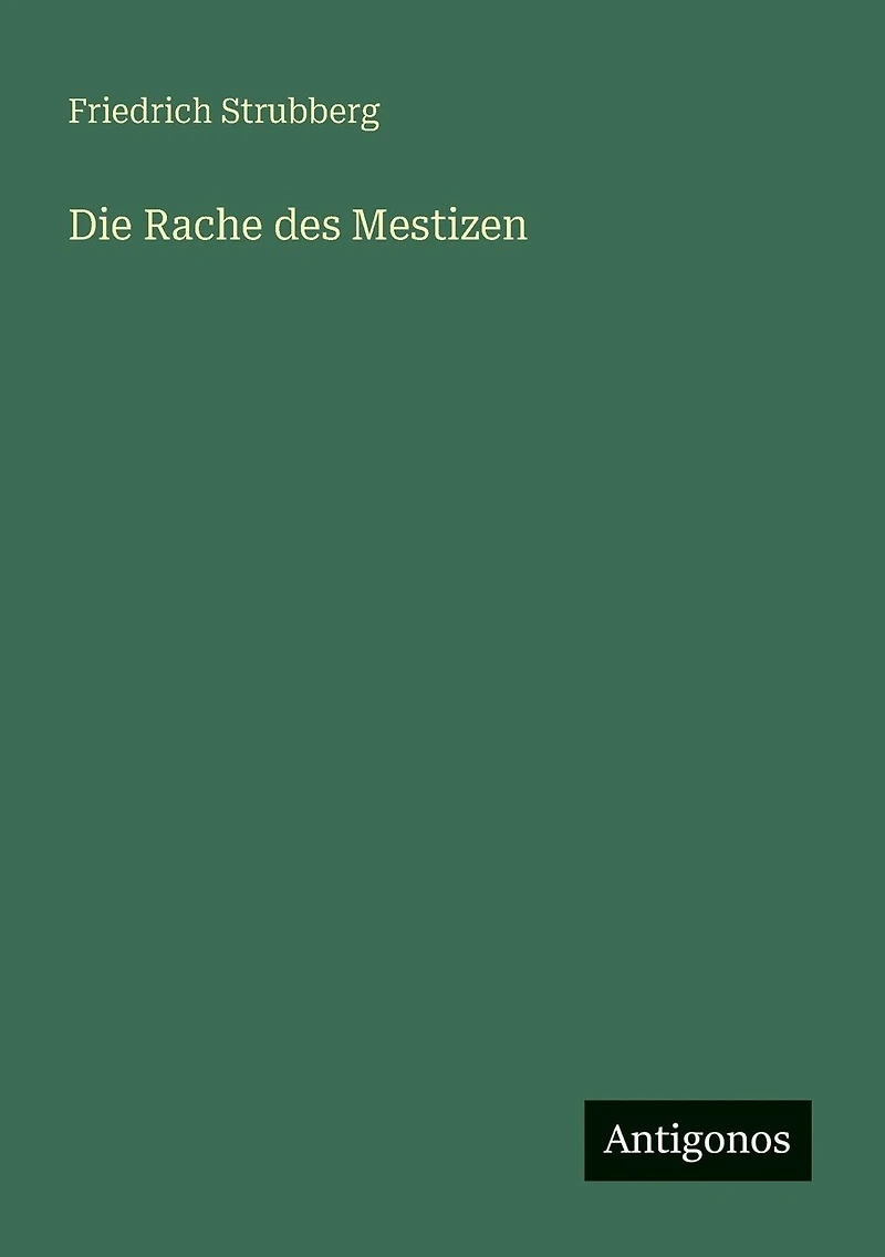 Die Rache des Mestizen