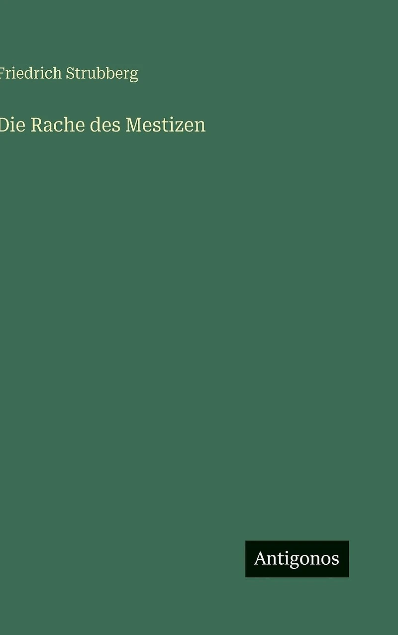 Die Rache des Mestizen