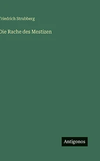 Die Rache des Mestizen