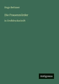 Die Frauenmï¿½rder: Groï¿½druckschrift