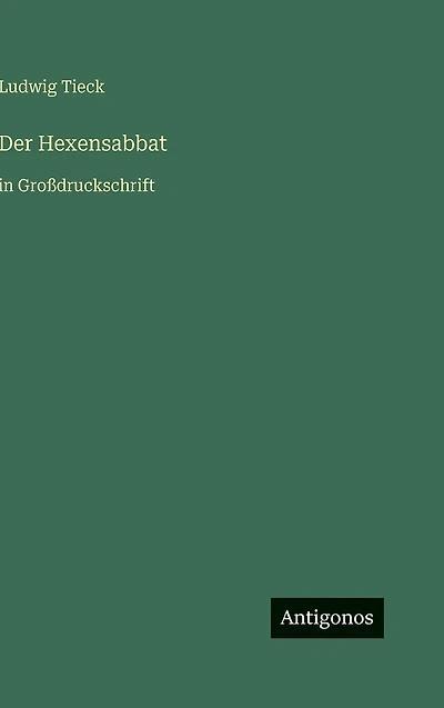 Der Hexensabbat: in Groï¿½druckschrift