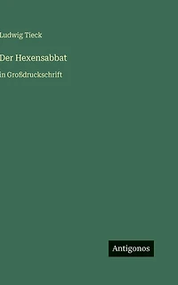 Der Hexensabbat: in Groï¿½druckschrift