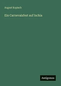 Ein Carnevalsfest auf Ischia