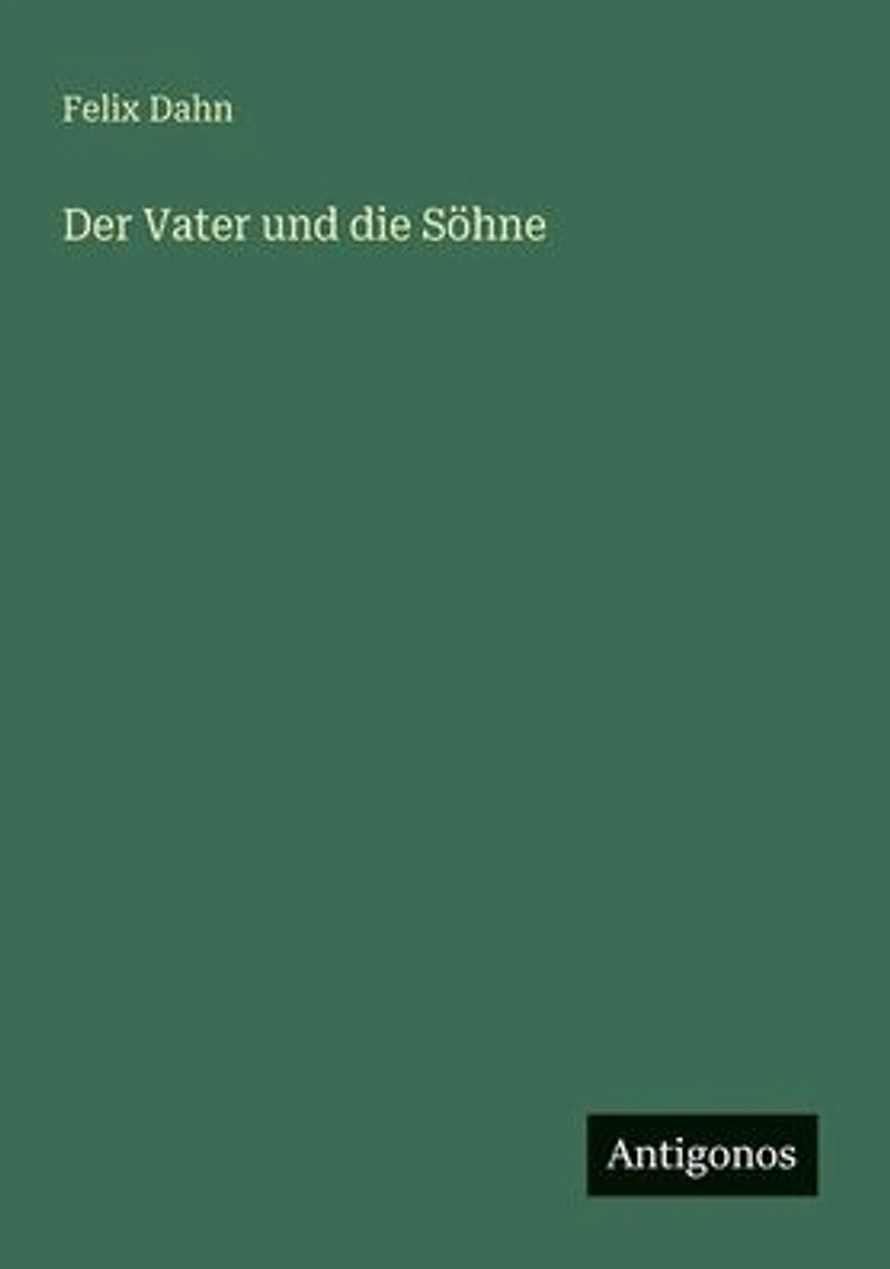 Der Vater und die S�hne