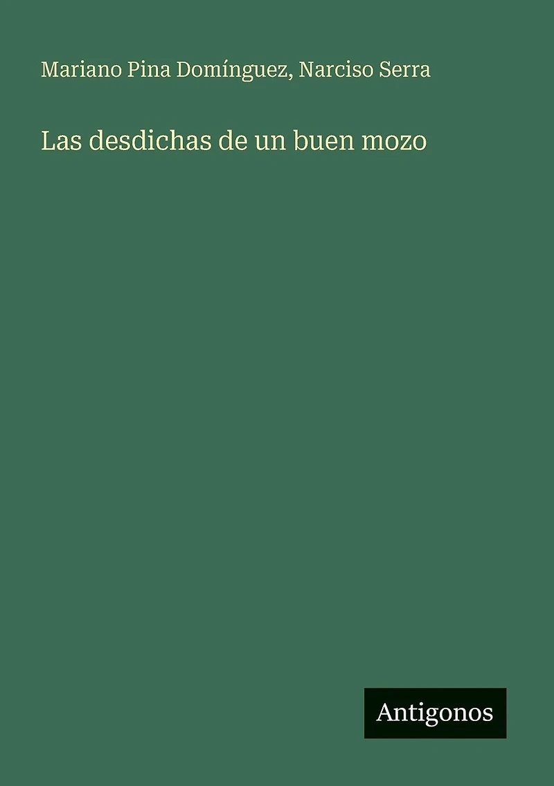 Las desdichas de un buen mozo