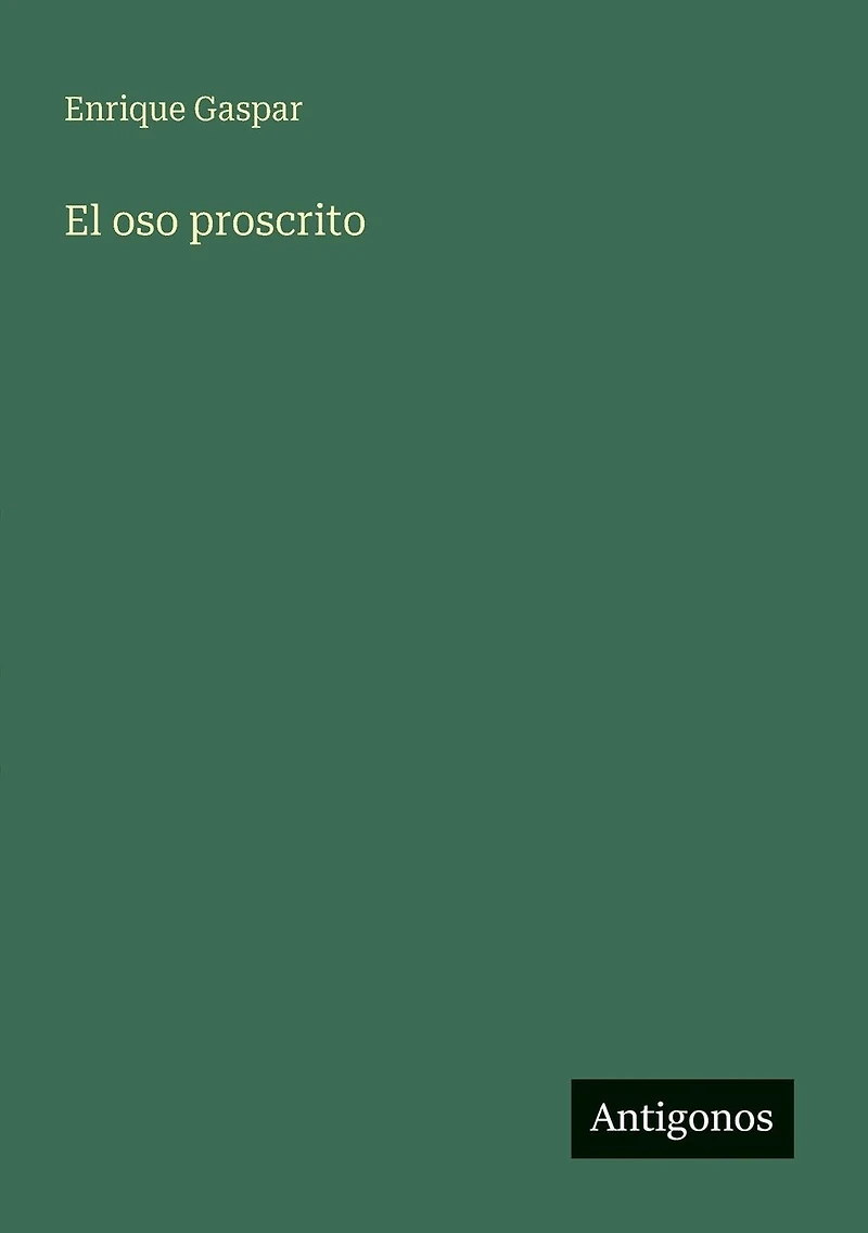 El oso proscrito