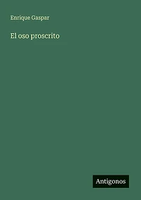 El oso proscrito