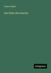 Der Sohn des Gaucho