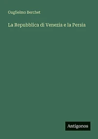 la Repubblica di Venezia e Persia