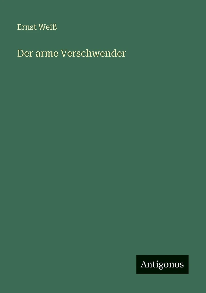 Der arme Verschwender