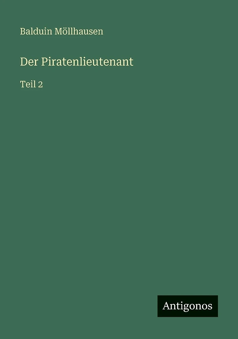 Der Piratenlieutenant: Teil