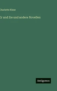 Er und Sie andere Novellen