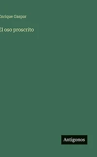 El oso proscrito