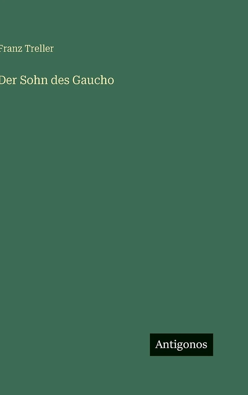 Der Sohn des Gaucho