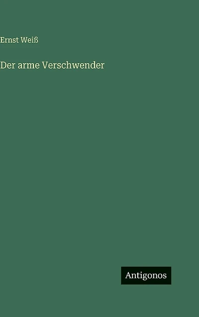 Der arme Verschwender