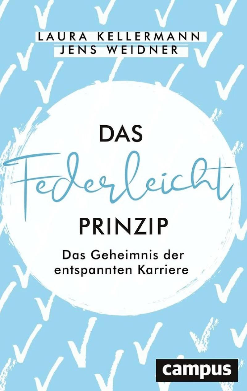 Das Federleicht-Prinzip: Geheimnis der entspannten Karriere