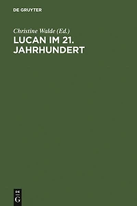 Lucan im 21. Jahrhundert