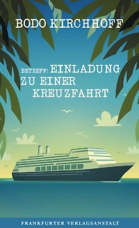 Betreff: Einladung zu einer Kreuzfahrt (Abridged)