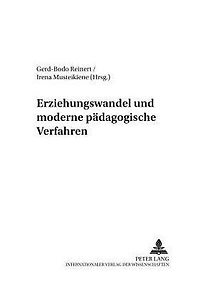 Erziehungswandel und moderne paedagogische Verfahren