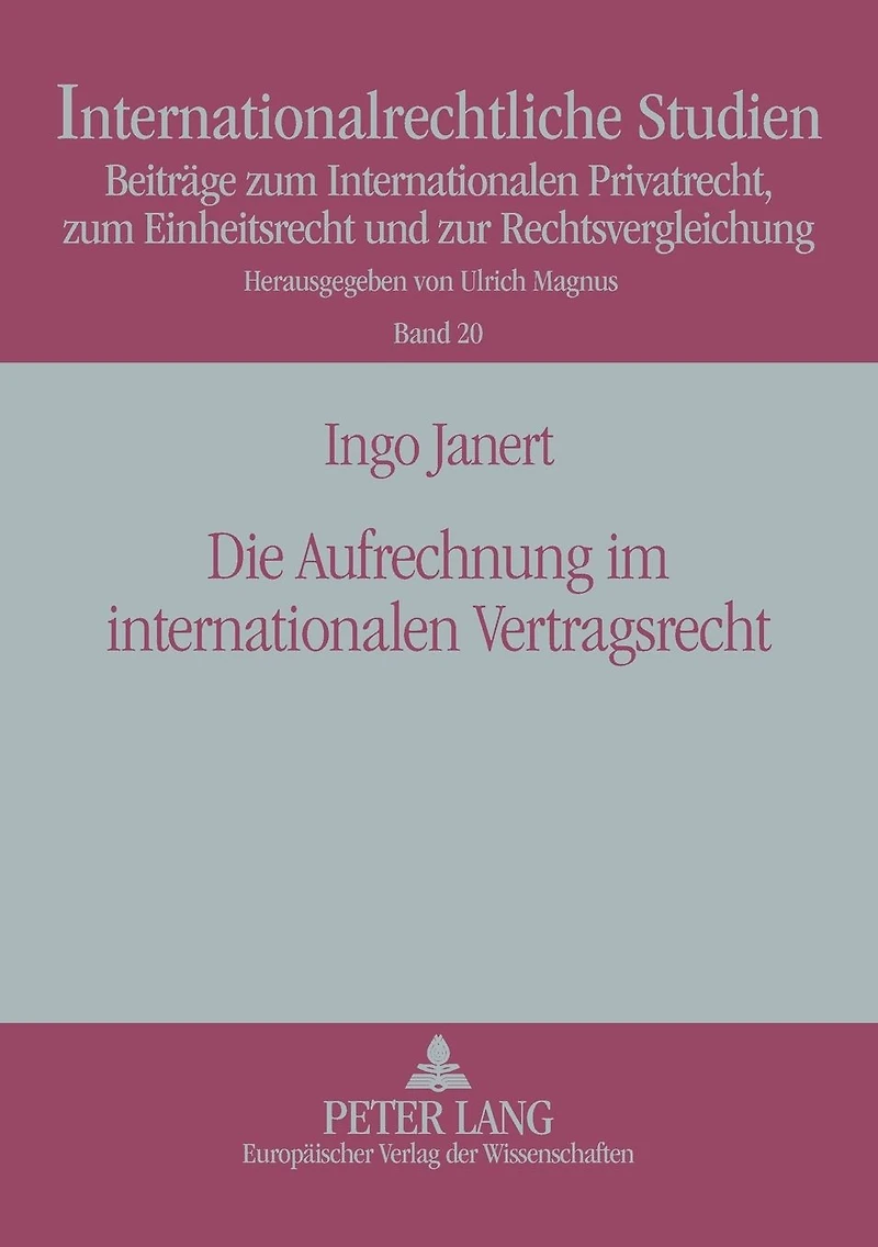 Die Aufrechnung im internationalen Vertragsrecht