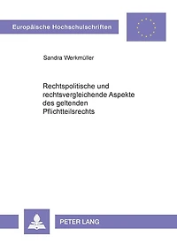 Rechtspolitische und rechtsvergleichende Aspekte des geltenden Pflichtteilsrechts