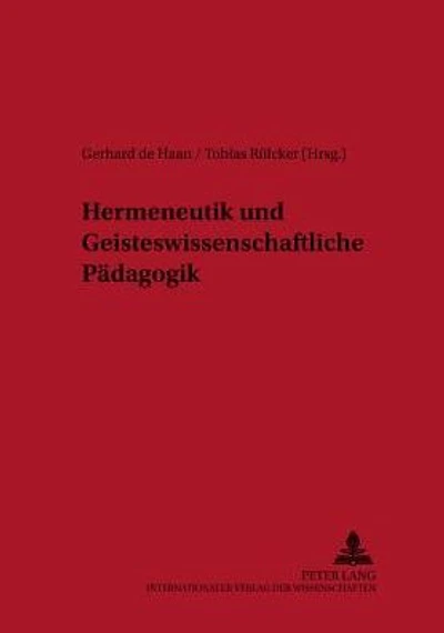 Hermeneutik und Geisteswissenschaftliche Paedagogik: Ein Studienbuch