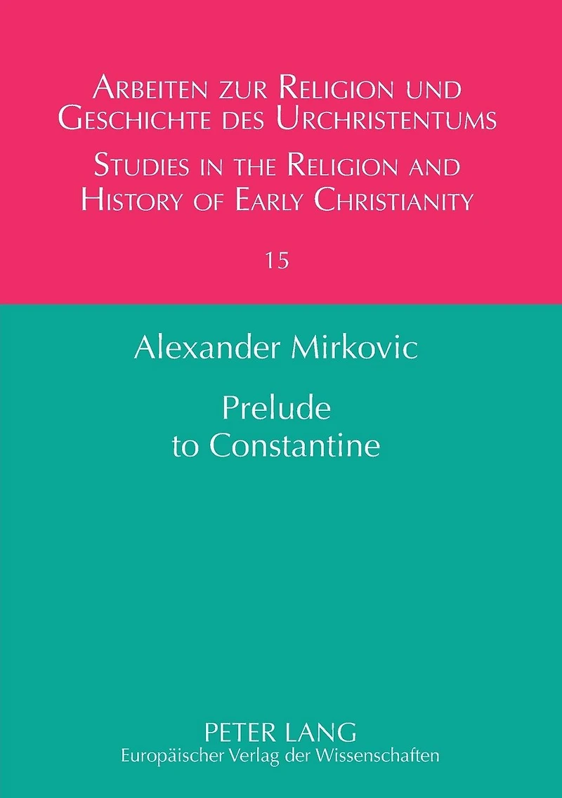 Prelude to Constantine: The Abgar Tradition in Early Christianity