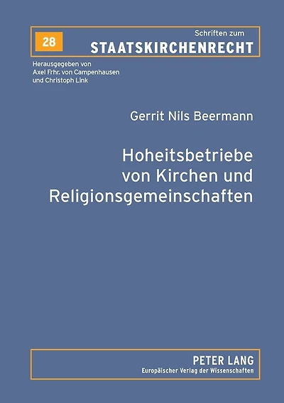 Hoheitsbetriebe von Kirchen und Religionsgemeinschaften: Eine koerperschaftsteuerliche Untersuchung