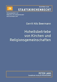 Hoheitsbetriebe von Kirchen und Religionsgemeinschaften: Eine koerperschaftsteuerliche Untersuchung
