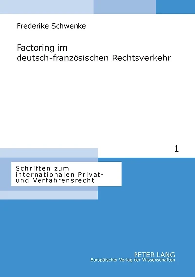 Factoring im deutsch-franzoesischen Rechtsverkehr