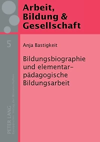 Bildungsbiographie und elementarpaedagogische Bildungsarbeit: Eine Studie zum Zusammenhang von Bildungsbiographien elementarpaedagogischer Mitarbeiterinnen und der praktischen Umsetzung des elementarpaedagogischen Bildungsauftrags